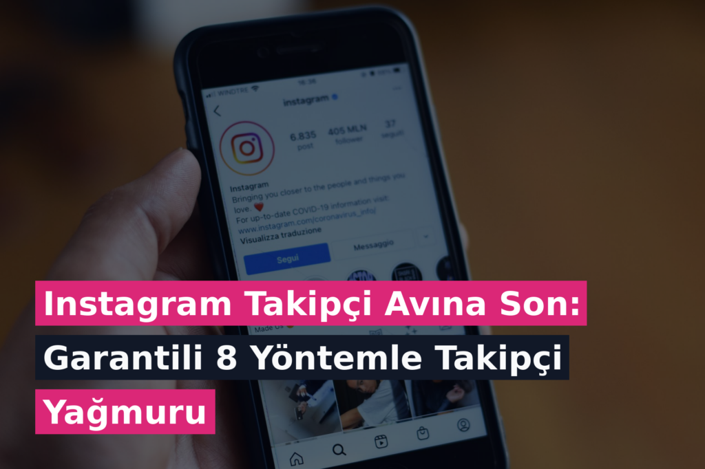 Instagram Takipçi Avına Son: Garantili 8 Yöntemle Takipçi Yağmuru