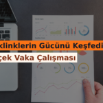 Backlinklerin Gücünü Keşfedin: 5 Gerçek Vaka Çalışması