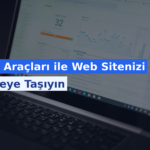 SEO Araçları ile Web Sitenizi Zirveye Taşıyın
