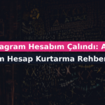 Instagram Hesabım Çalındı: Adım Adım Hesap Kurtarma Rehberi