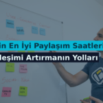 X İçin En İyi Paylaşım Saatleri: Etkileşimi Artırmanın Yolları